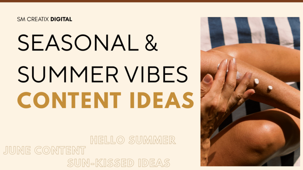 Summer Content Ideas For June 2025